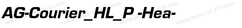 AG-Courier_HL_P -Hea字体转换